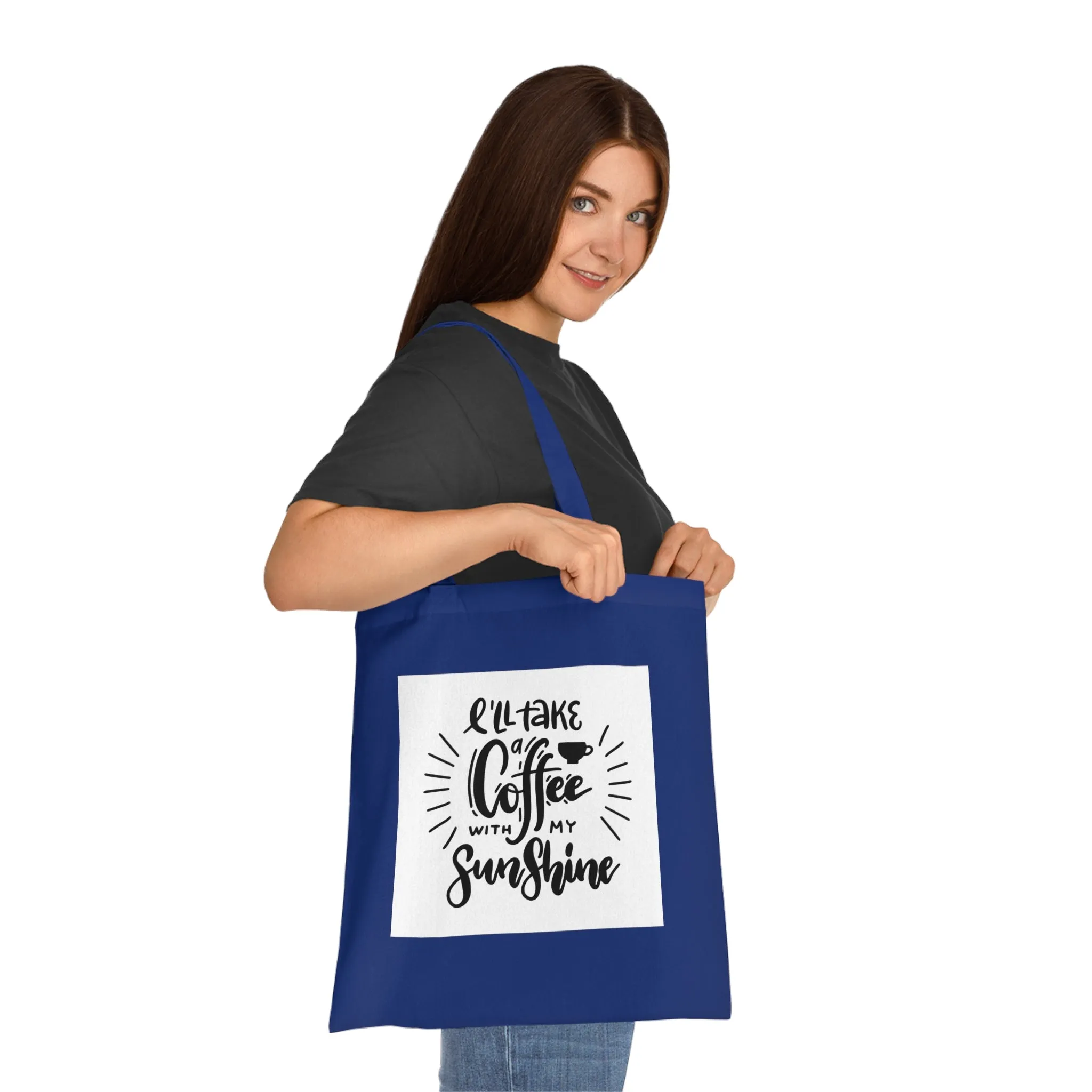 L'll Take Coffee with My Sunshine Cotton Tote Bag